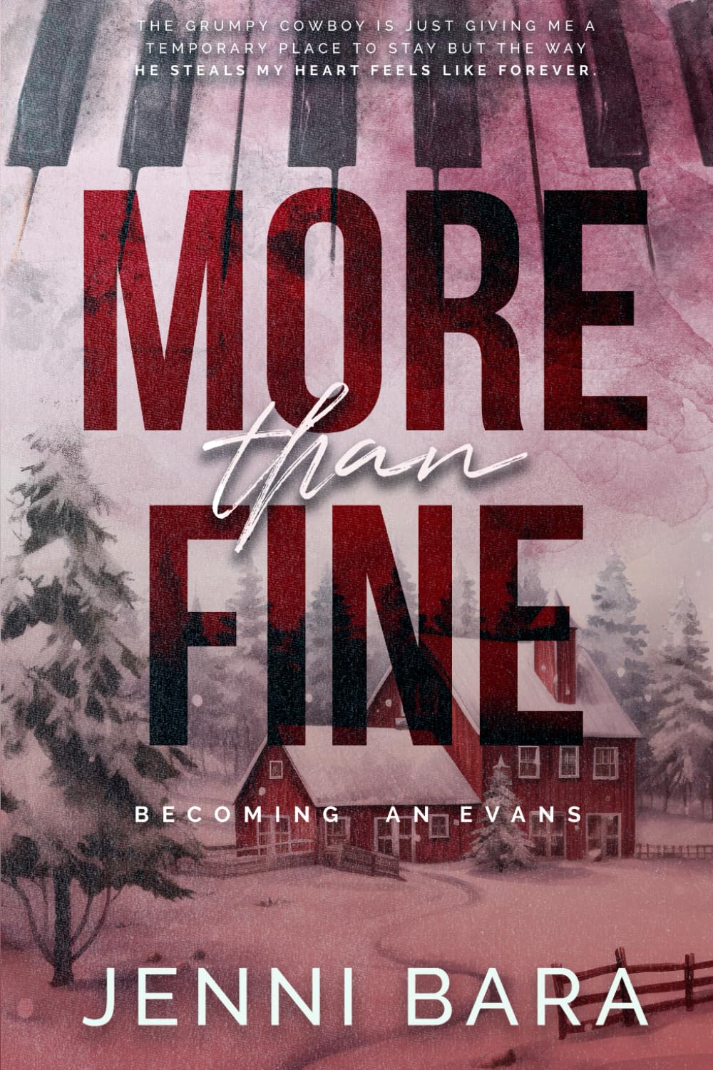More Than Fine (Becoming an Evans)