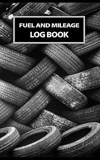 Fuel and Mileage Log Book: Fuel and Gasoline and Mileage Expense Tracker for Business and Taxes with Fuel Cost and Tax Service and Station and Mileage
