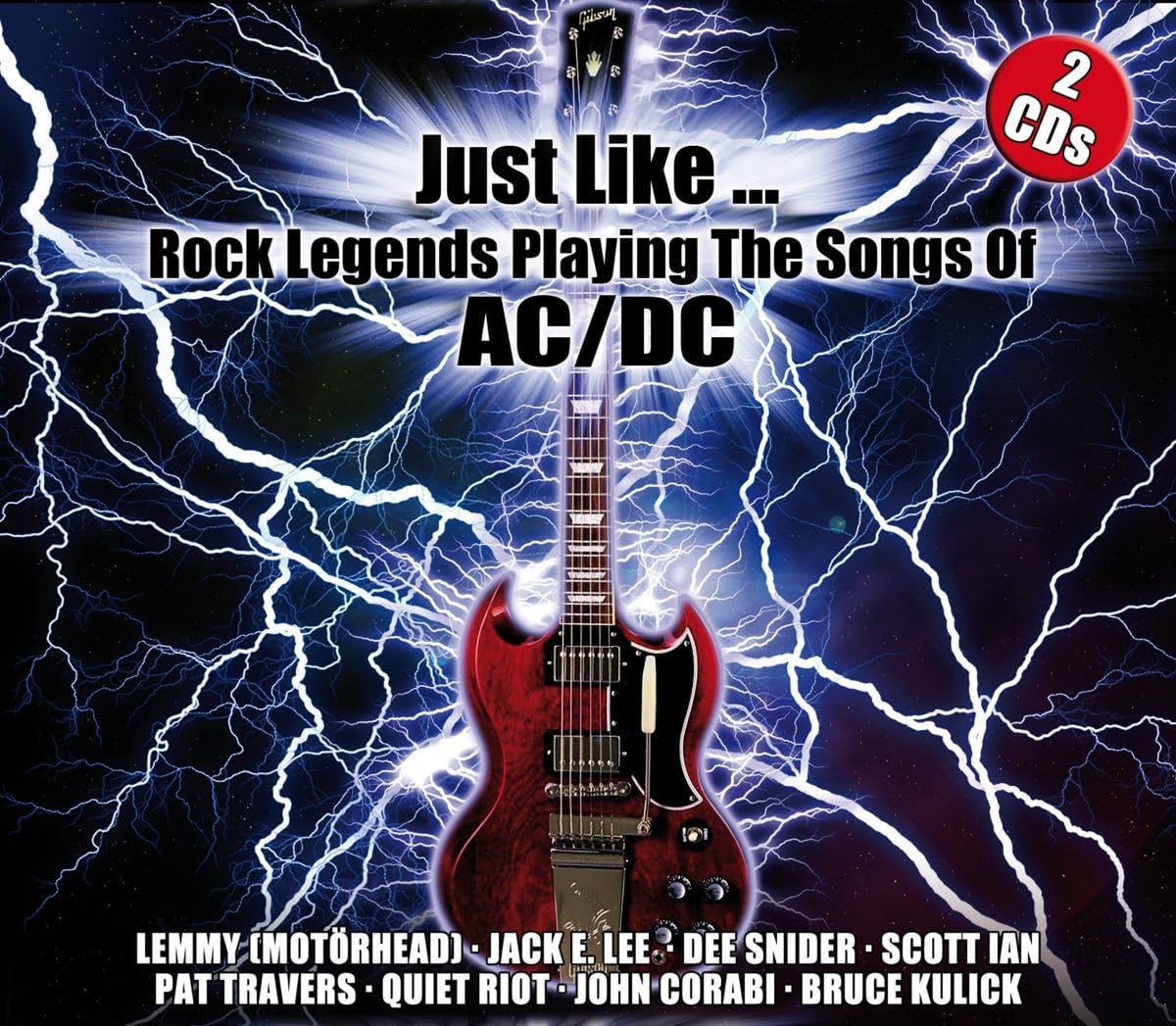 Just Like...: Rock Legends Playing The Songs Of AC/DC