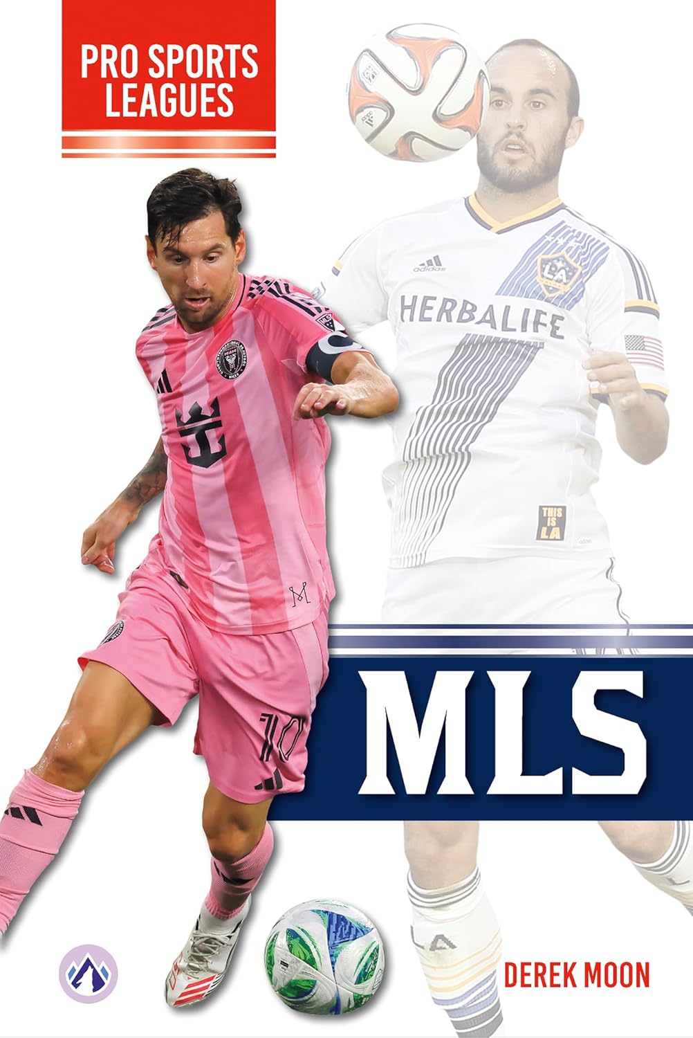 MLS (Pro Sports Leagues)      Library Binding – August 1, 2026