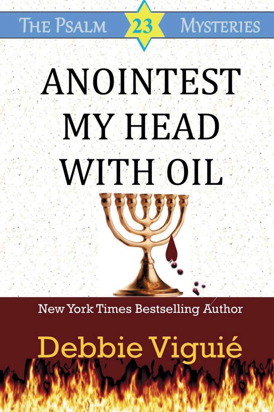Anointest My Head With Oil (Psalm 23 Mysteries)