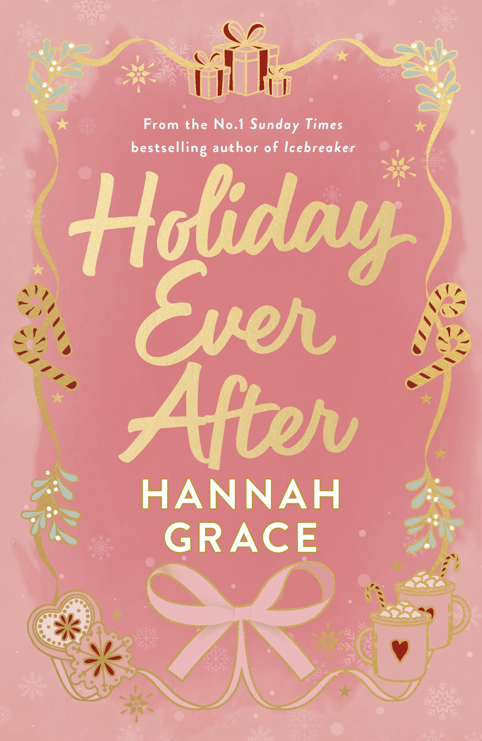 Holiday Ever After (Deluxe): Hallmark meets Gilmore Girls in this festive romance from the bestselling author of Icebreaker