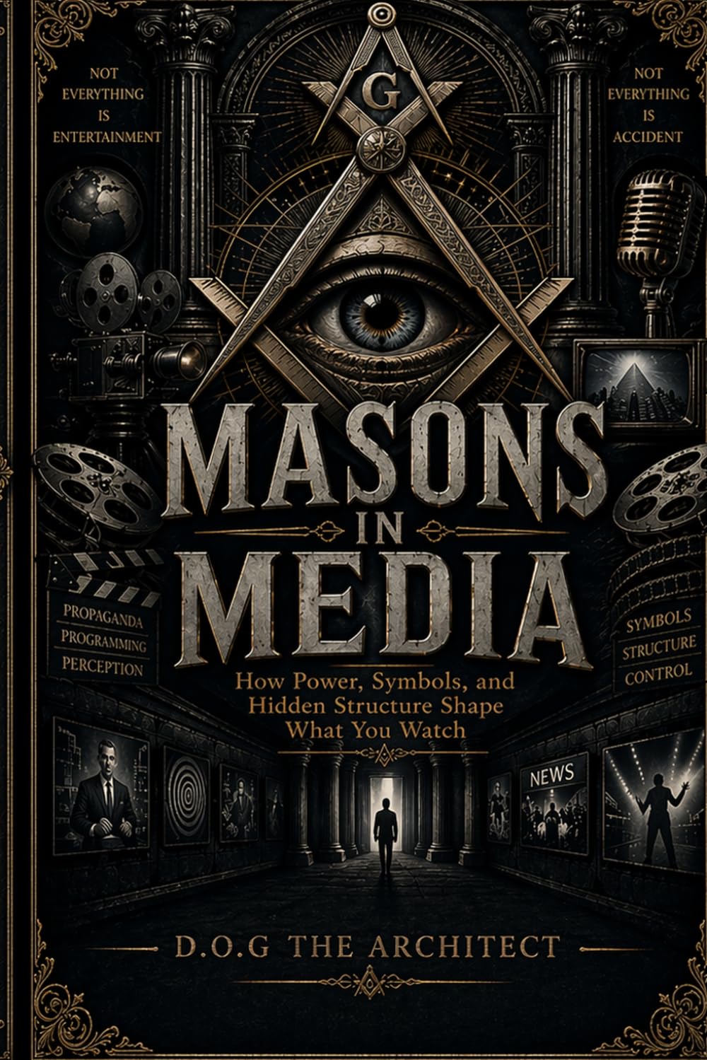 Masons in Media: How Power, Symbols, and Hidden Structure Shape What You Watch (Masons IN, ON, and everywhere else)