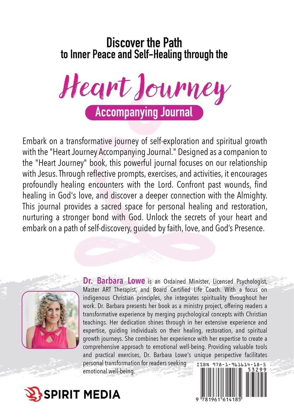 Heart Journey Accompanying Journal: Healing Through Encounters with Jesus & Psychology