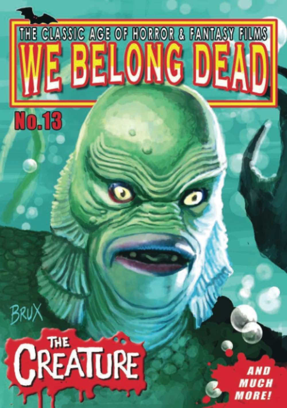 We Belong Dead issue 13