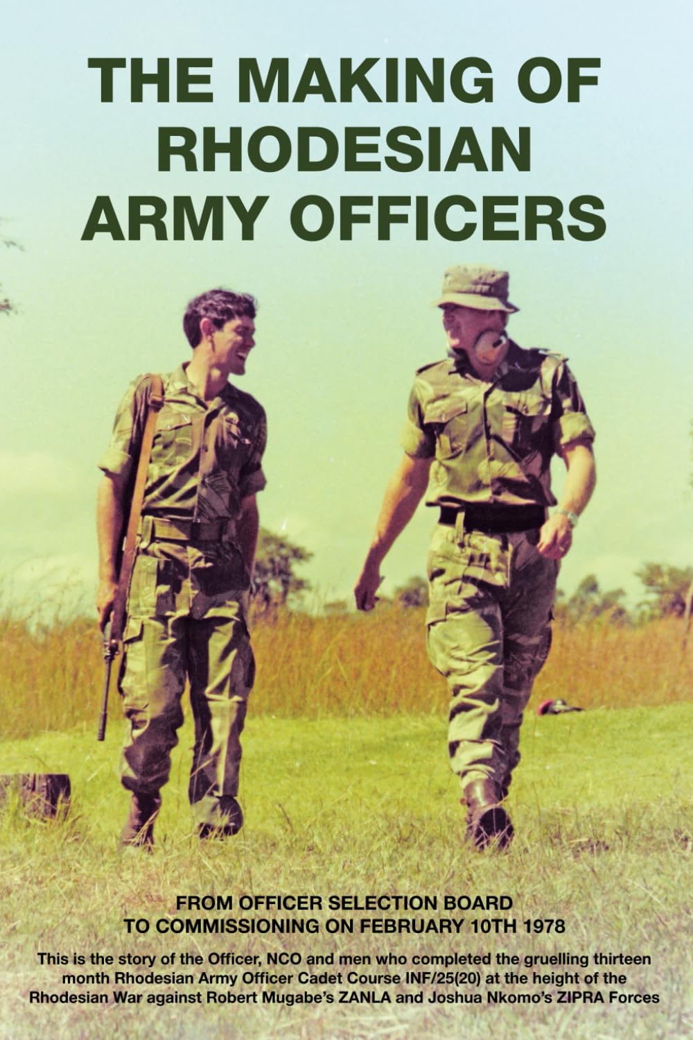 THE MAKING OF RHODESIAN ARMY OFFICERS