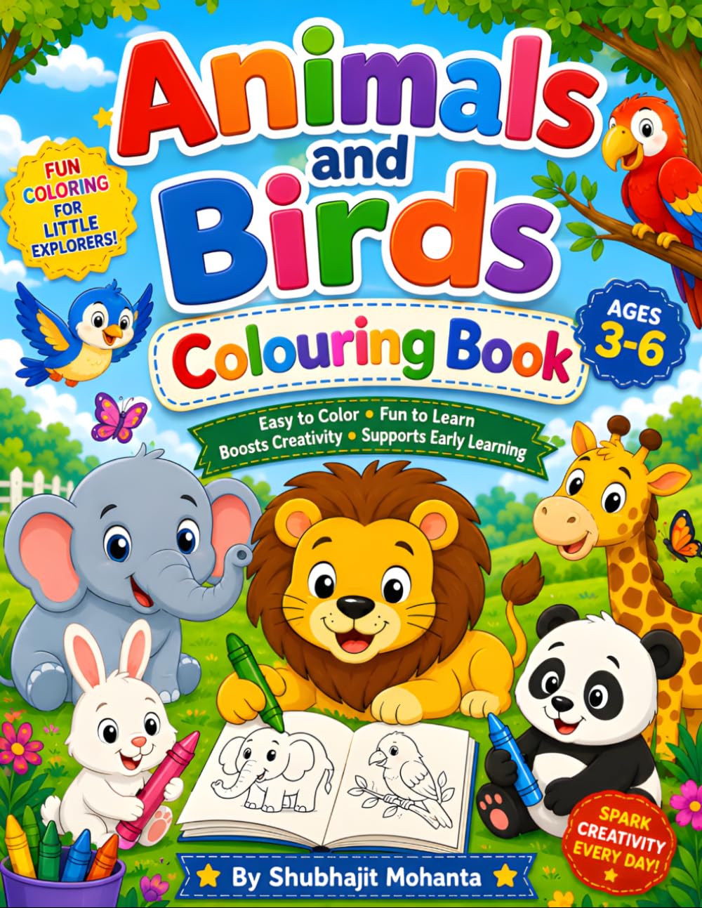 Animals and Birds Colouring Book for Kids Ages 3-6: Fun and Easy Cute Animal Coloring Pages for Toddlers and Preschoolers