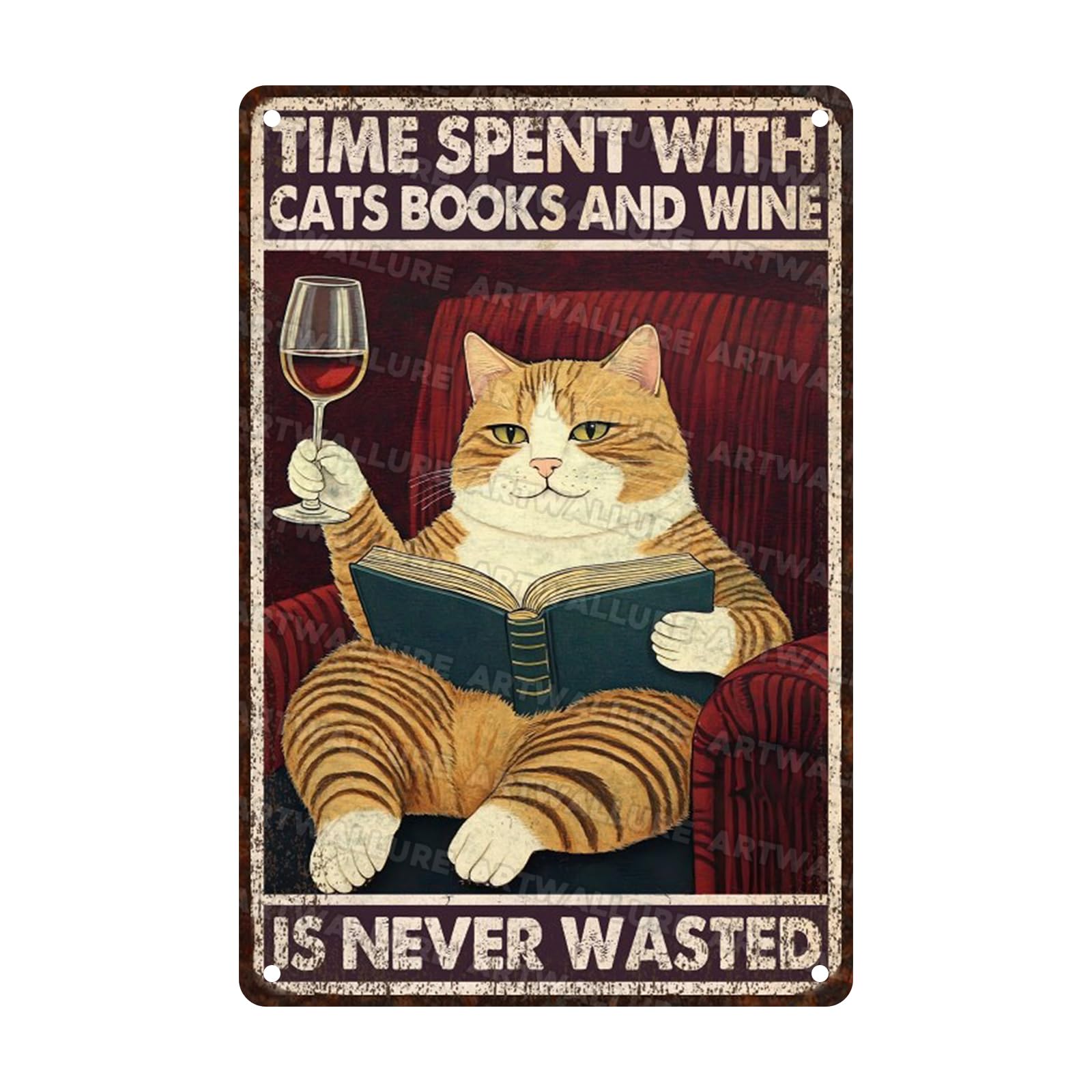 Cat Vintage Tin Sign Time Spent With Cats Books Wine Is Never Wasted Metal Sign for Home Living Room Kitchen Garden Bedroom Office Hotel Cafe Decoration 8x12inch