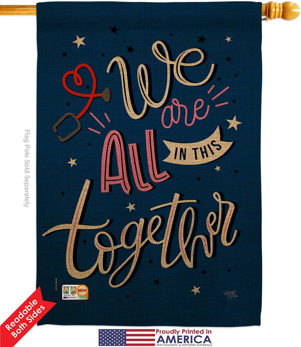 We Are All Together House Flag Dowel Set First Responders EMT Paramedic EMS Nurse Emergency Medical Technician Supoort Small Decorative Gift Yard Banner Double-Sided Made In USA 28 X 40