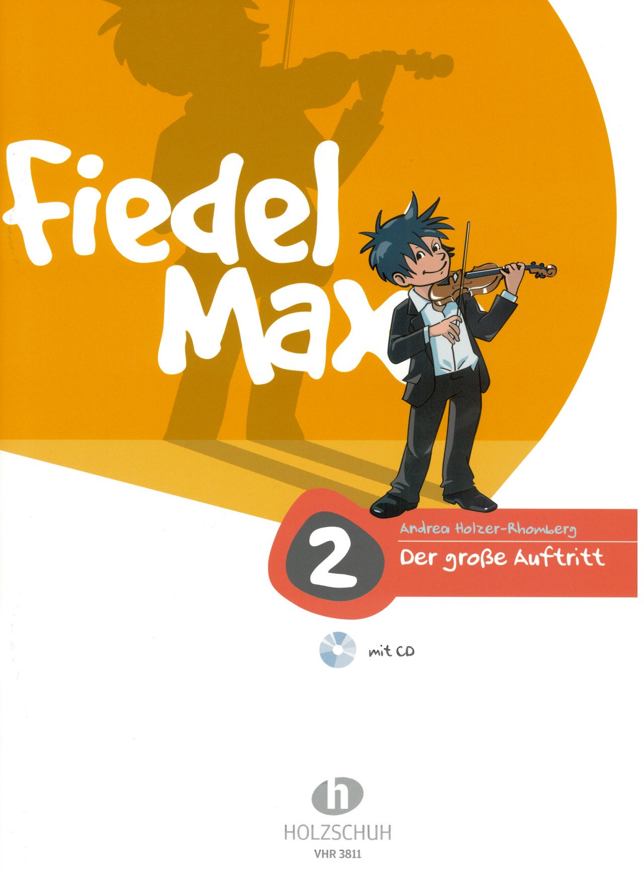 Der große Auftritt 2 Violine: Vorspielstücke aus der Reihe "Fiedel-Max": Vorspielstücke zur Violinschule Fiedel-Max