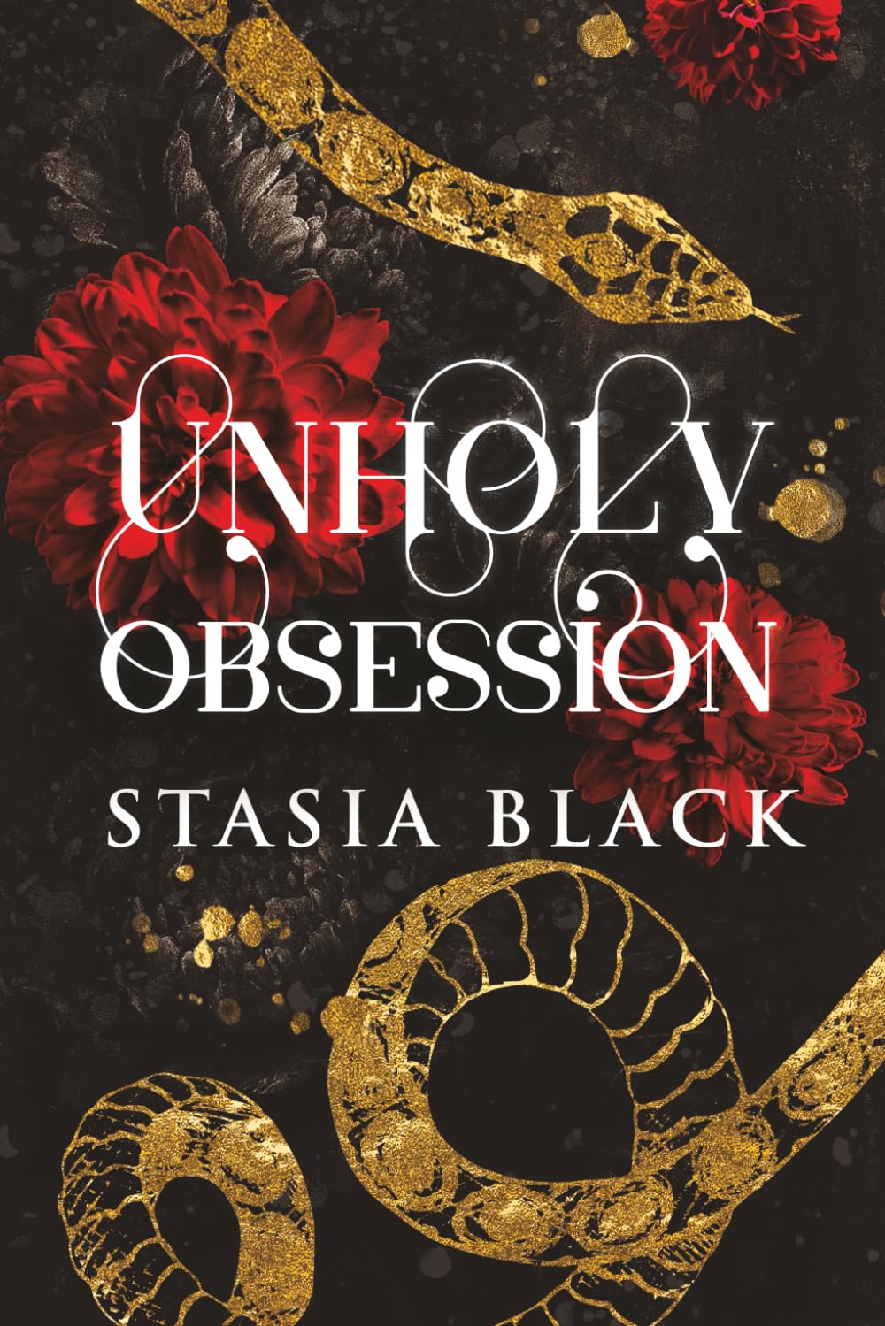 Unholy Obsession: a Dark Priest Romance: 3 (Carnal Games)