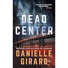 Dead Center A Gripping Suspense Thriller The Rookie Club