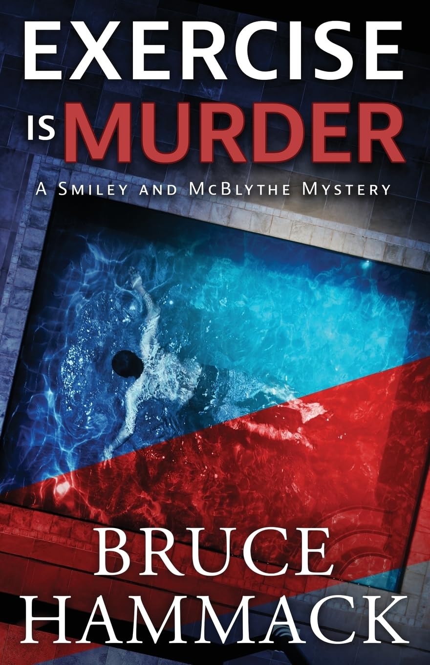 Exercise Is Murder: A Smiley and McBlythe Mystery Prequel: 0