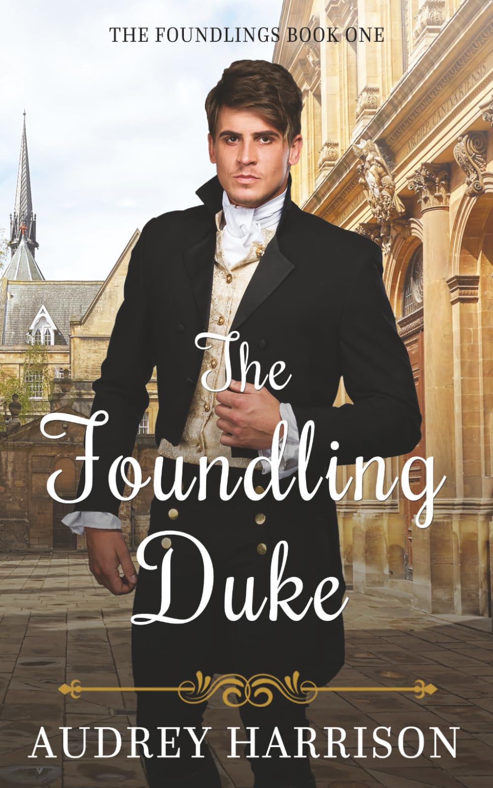 The Foundling Duke: A Regency Romance (The Foundlings)