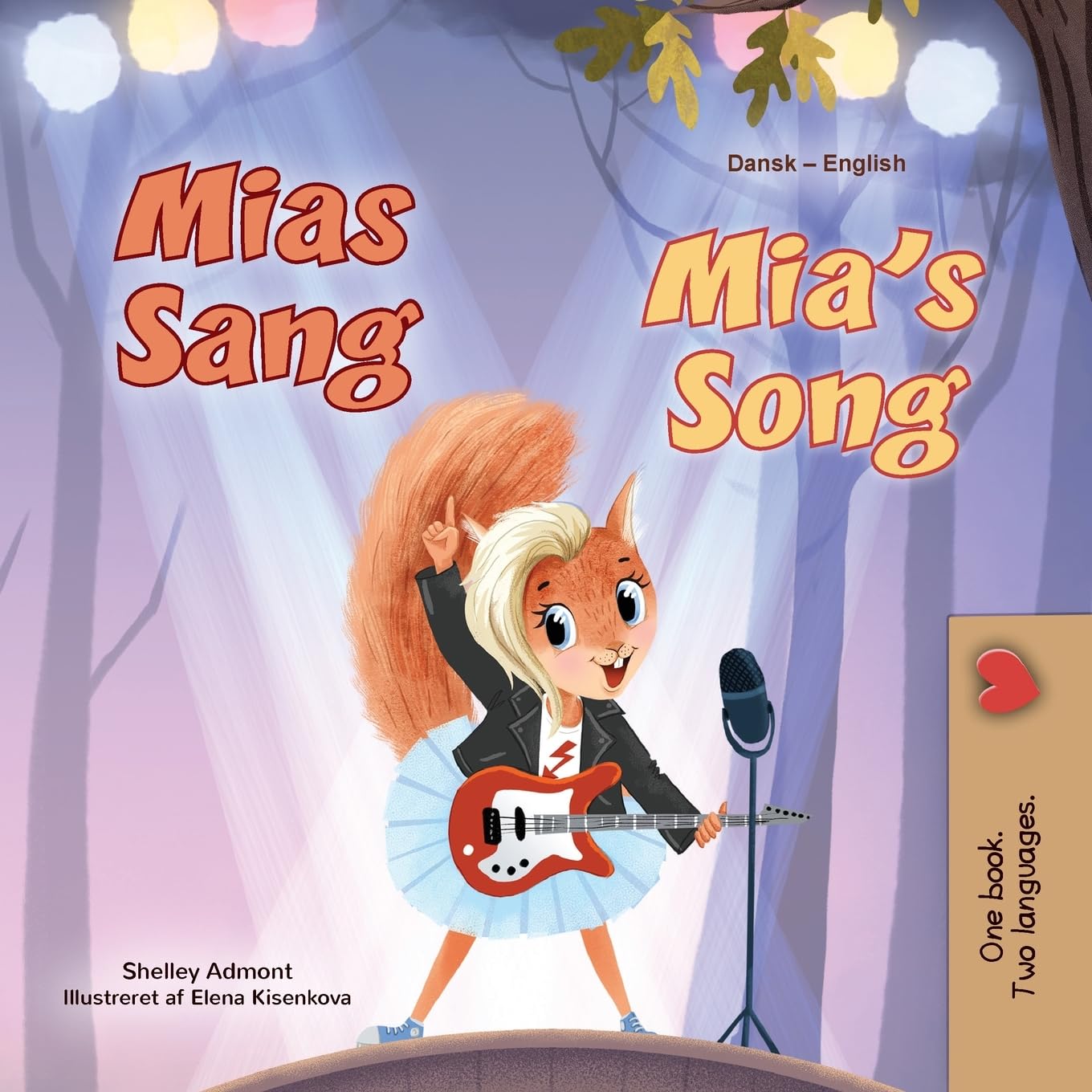 Mia's Song (Danish English Bilingual Children's Book) (Danish English Bilingual Collection)