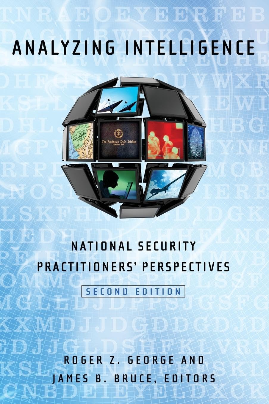Buy Analyzing Intelligence: National Security Practitioners' Perspectives (Georgetown Center for Security Studies) — BookShops.in
