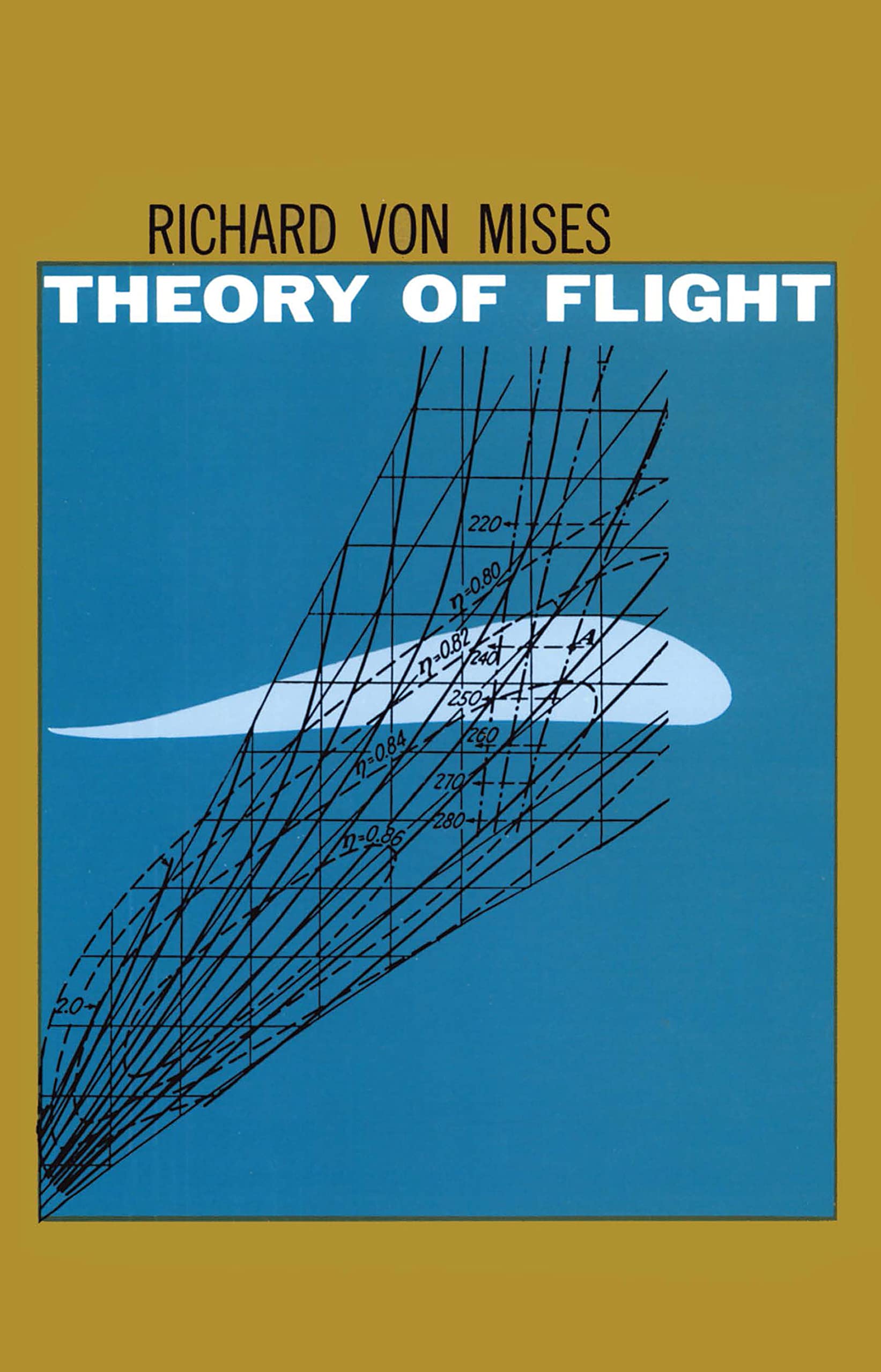 Theory of Flight (Dover Books on Aeronautical Engineering)
