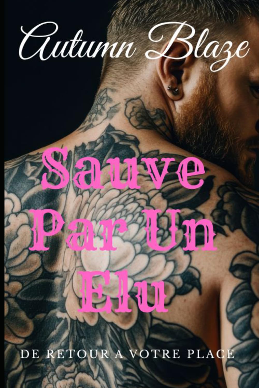RESCUED By A Chosen: French Edition
