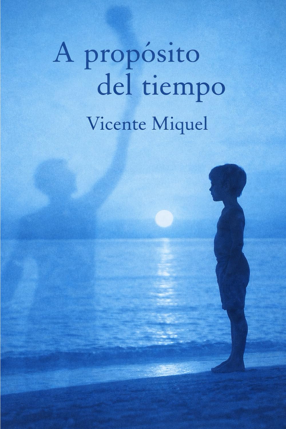 A PROPÓSITO DEL TIEMPO