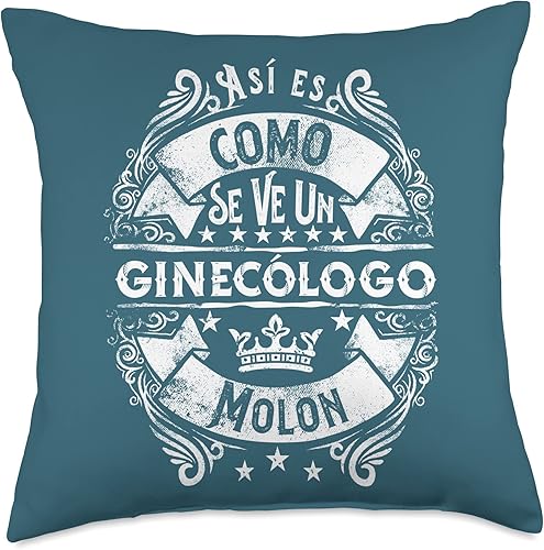 Regalo Original Super Mejor Ginecólogo Regalos Un Ginecólogo Molon Divertido Humor para Hombre Ginecologo Throw Pillow 18x18 Multicolor