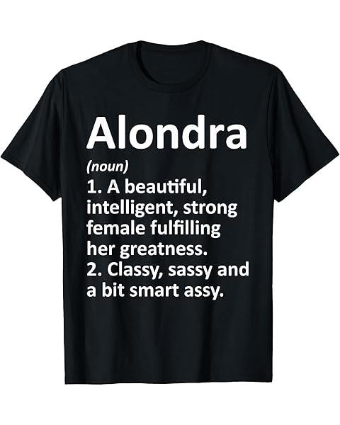 ALONDRA Definition Personalized Name Funny Christmas Gift T-Shirt