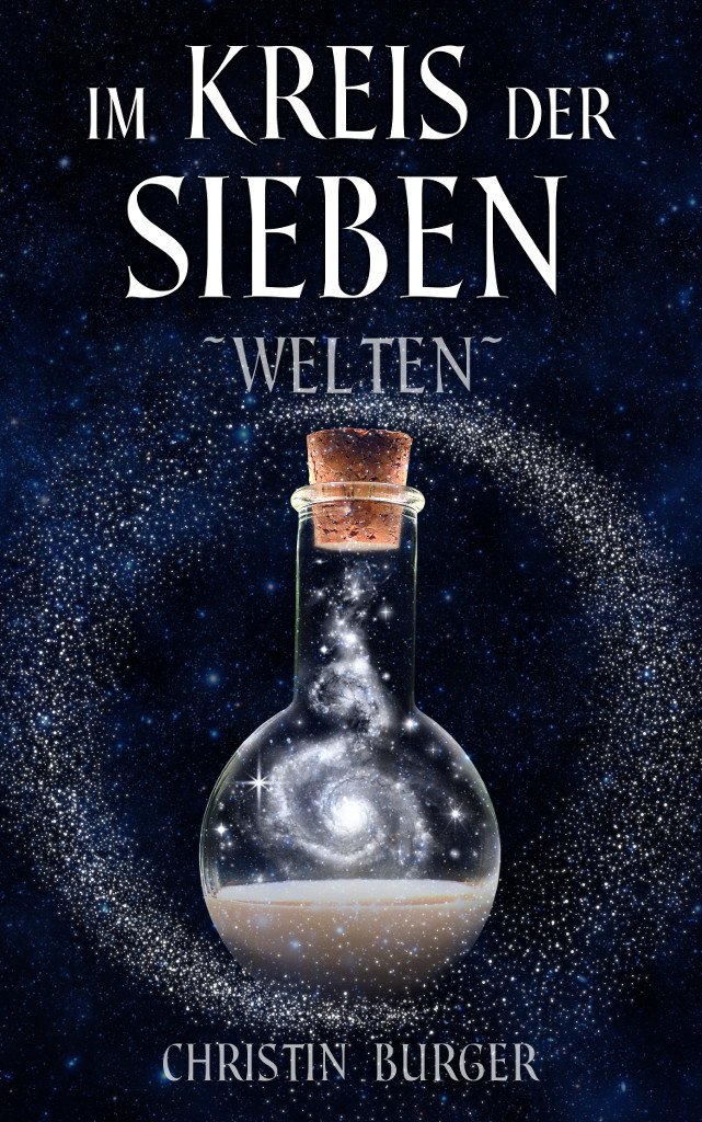 Im Kreis der Sieben Welten (German Edition)