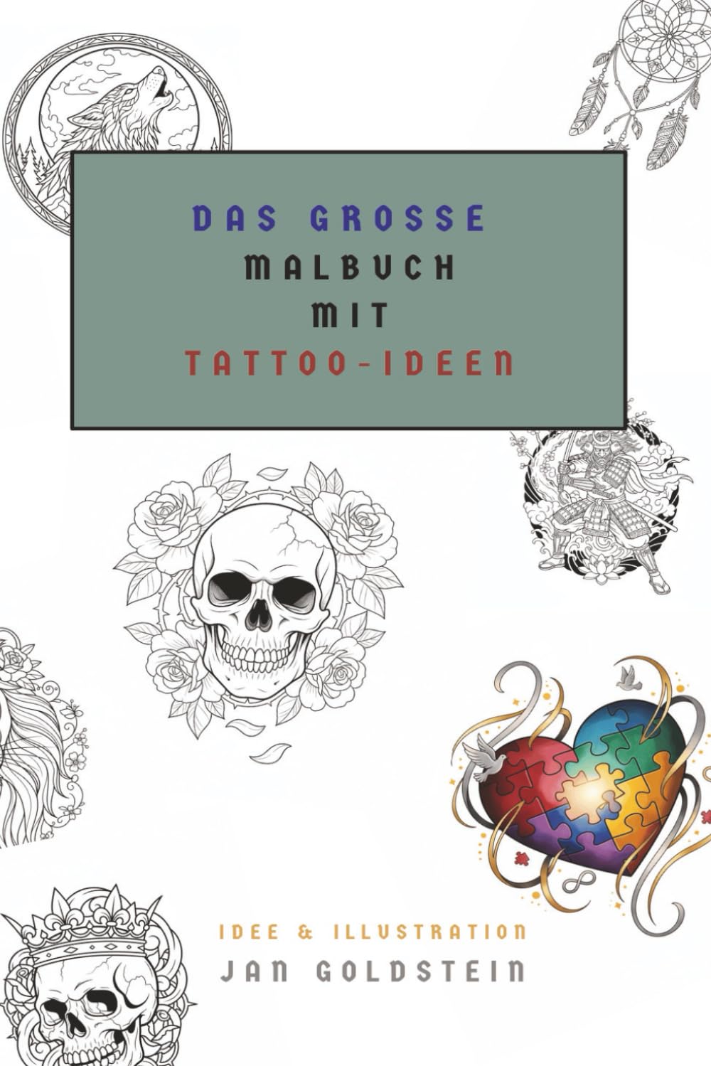 Das große Malbuch mit Tattoo-Ideen