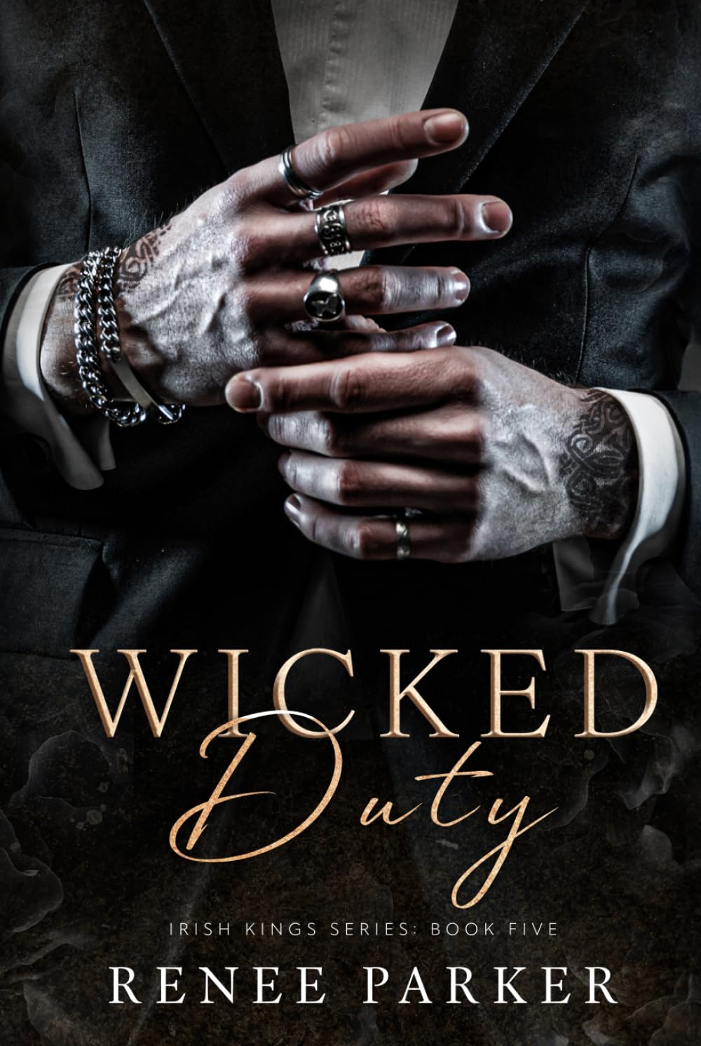 Wicked Duty: A Forbidden, Bodyguard Mafia Romance (Irish Kings)