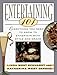Entertaining 101:  Everything You Need to Know to Entertain with Style and Grace