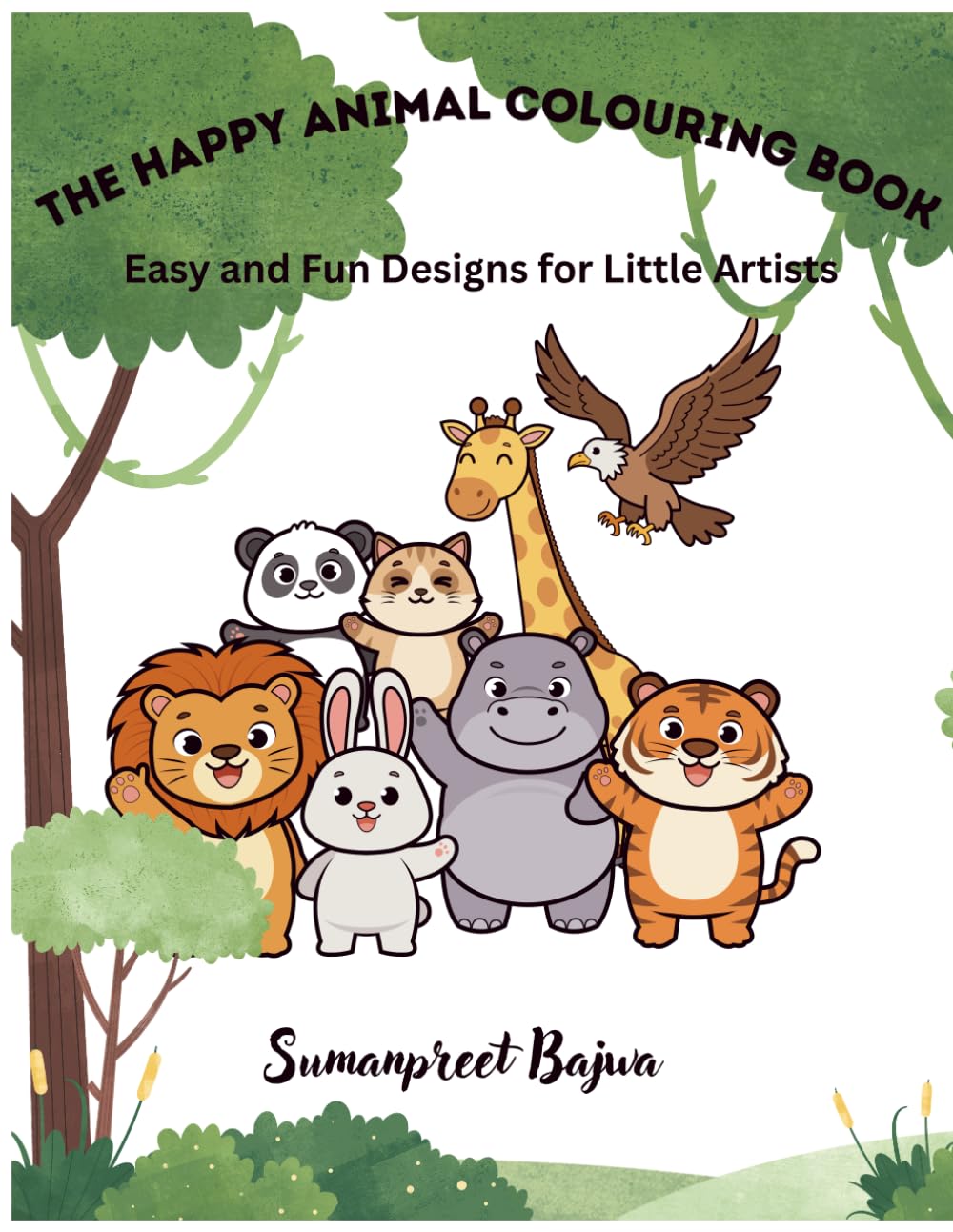 The Happy Animal Colouring Book: Easy and Fun Designs for Little Artists