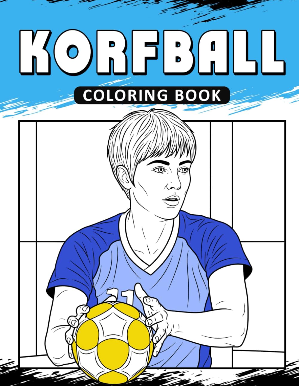 Korfball Coloring Book: The Activity Book for Korfball Lovers