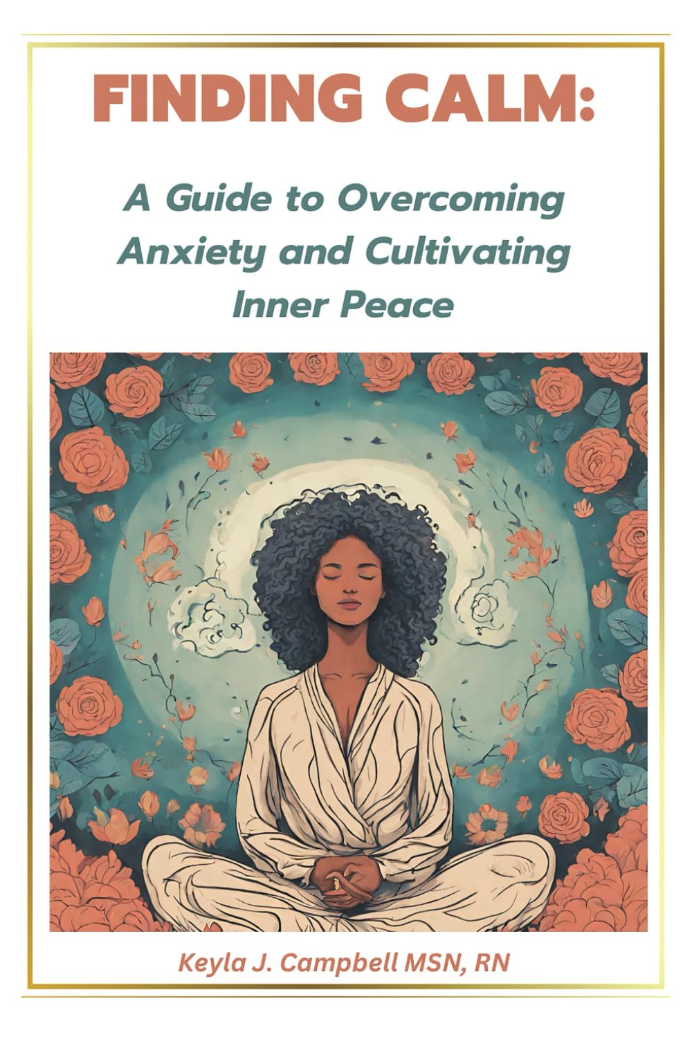 Finding Calm: A Guide to Overcoming Anxiety and Cultivating Inner Peace