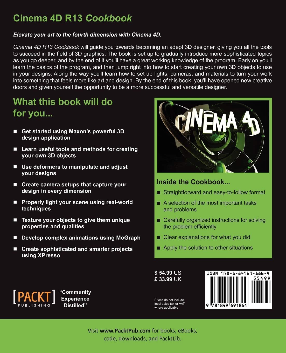Cinema 4D R13 Cookbook (English Edition): Elevate Your Art to the Fourth Dimension With Cinema 4d