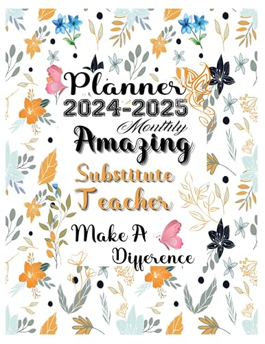 Substitute Teacher Gift: Planners for Substitute Teachers: Two Years Monthly Planner &amp; Personal Appointment Scheduler, Logbook with 24 Months Calendar