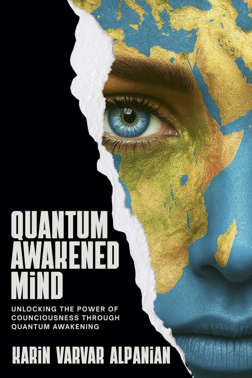 Quantum Awakened Mind: Unlocking the Power of Consciousness Through Quantum Awakening      Paperback – November 3, 2025
