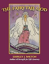 The Fairytale God: The Conclusion
