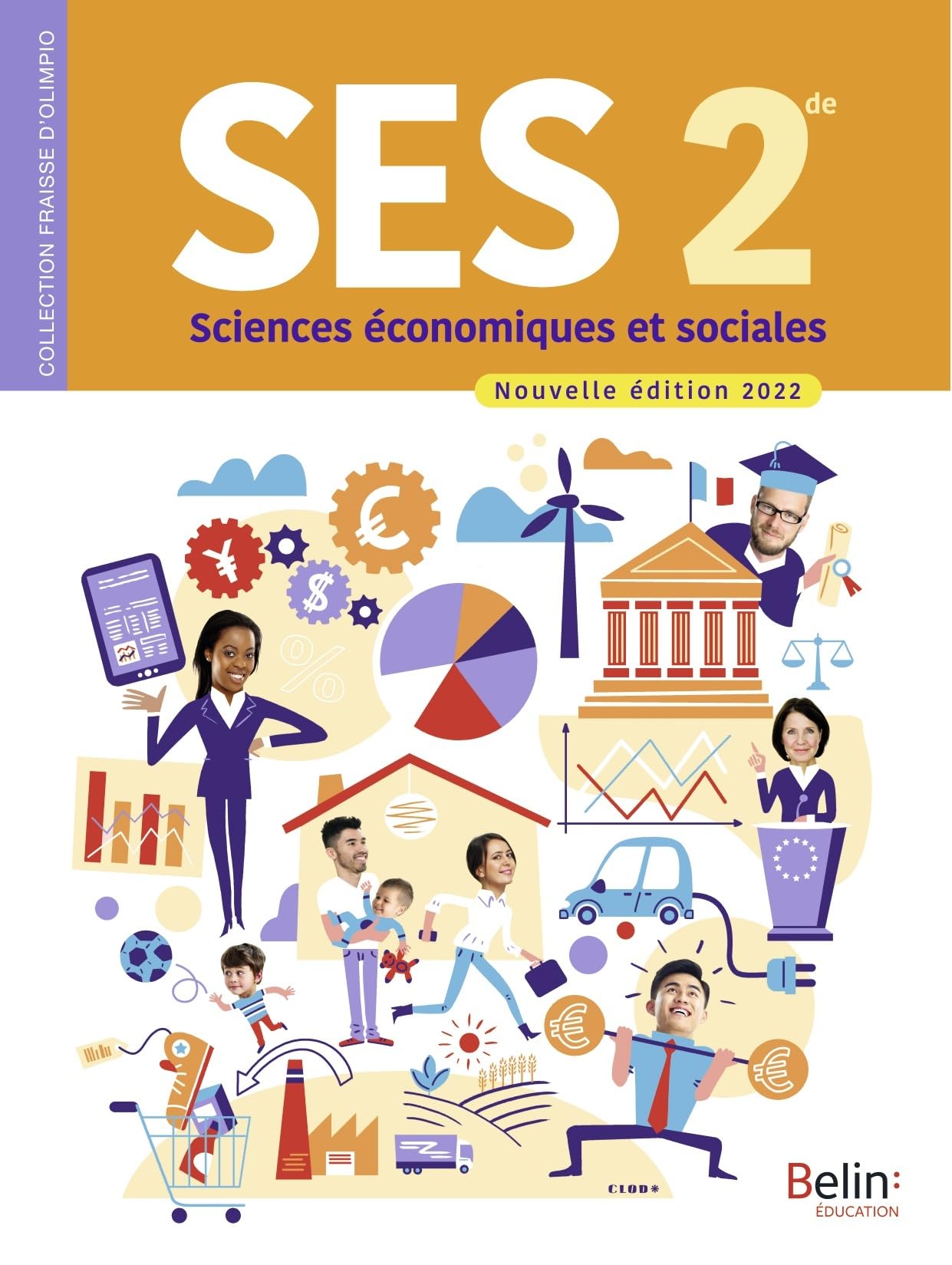 SES 2de: Manuel élève Nouvelle édition 2022