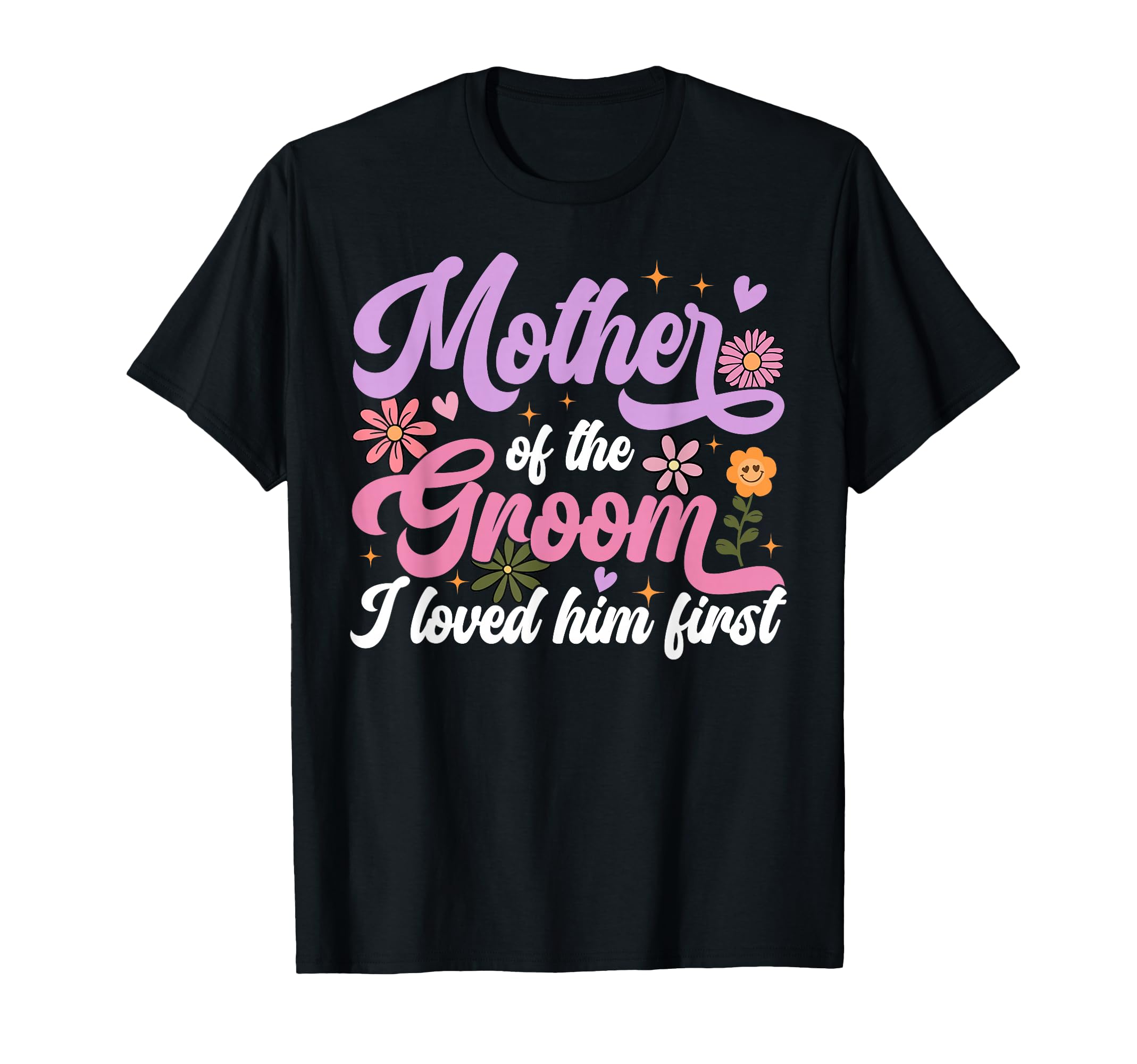Photo 1 of ** COLOR BLUE /RUNS SMALL*** Mother of the Groom I Loved Him First Mothers Day Women Mama T-Shirt