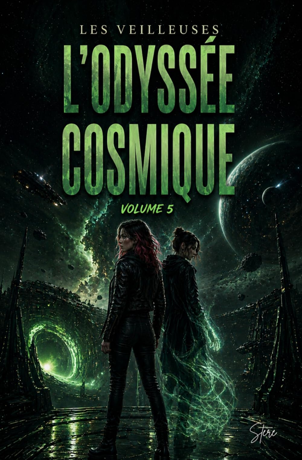 Les veilleuses: tome 5 : L'odysée cosmique (Les veilleuses La série)