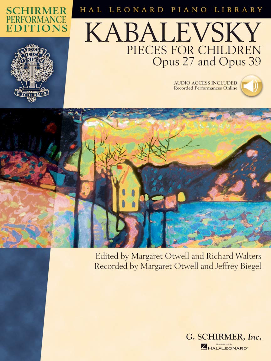 Dmitri Kabalevsky - Pieces for Children, Op. 27 and 39 | Piano Sheet Music Collection for Beginners and Intermediate Players | Schirmer Performance ... Piano Library: Schirmer Performance Editions)