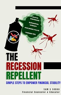 The Recession Repellent: Simple Steps to Empower Financial Stability