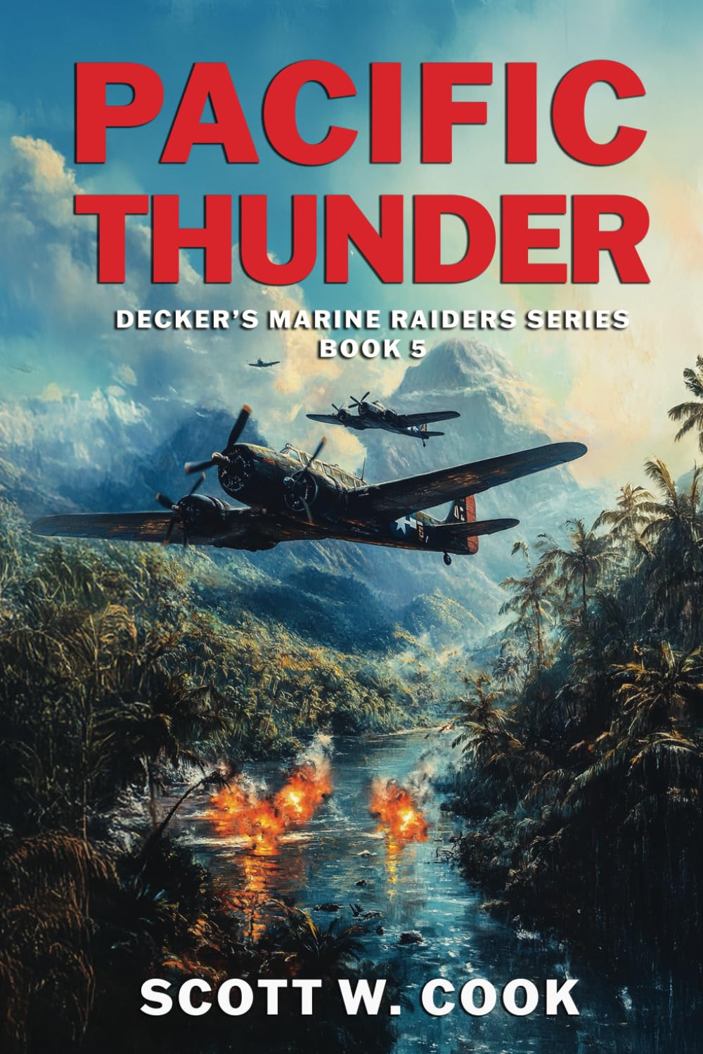 Pacific Thunder: A WWII Military Fiction Novel (Decker's Marine Raiders Series)