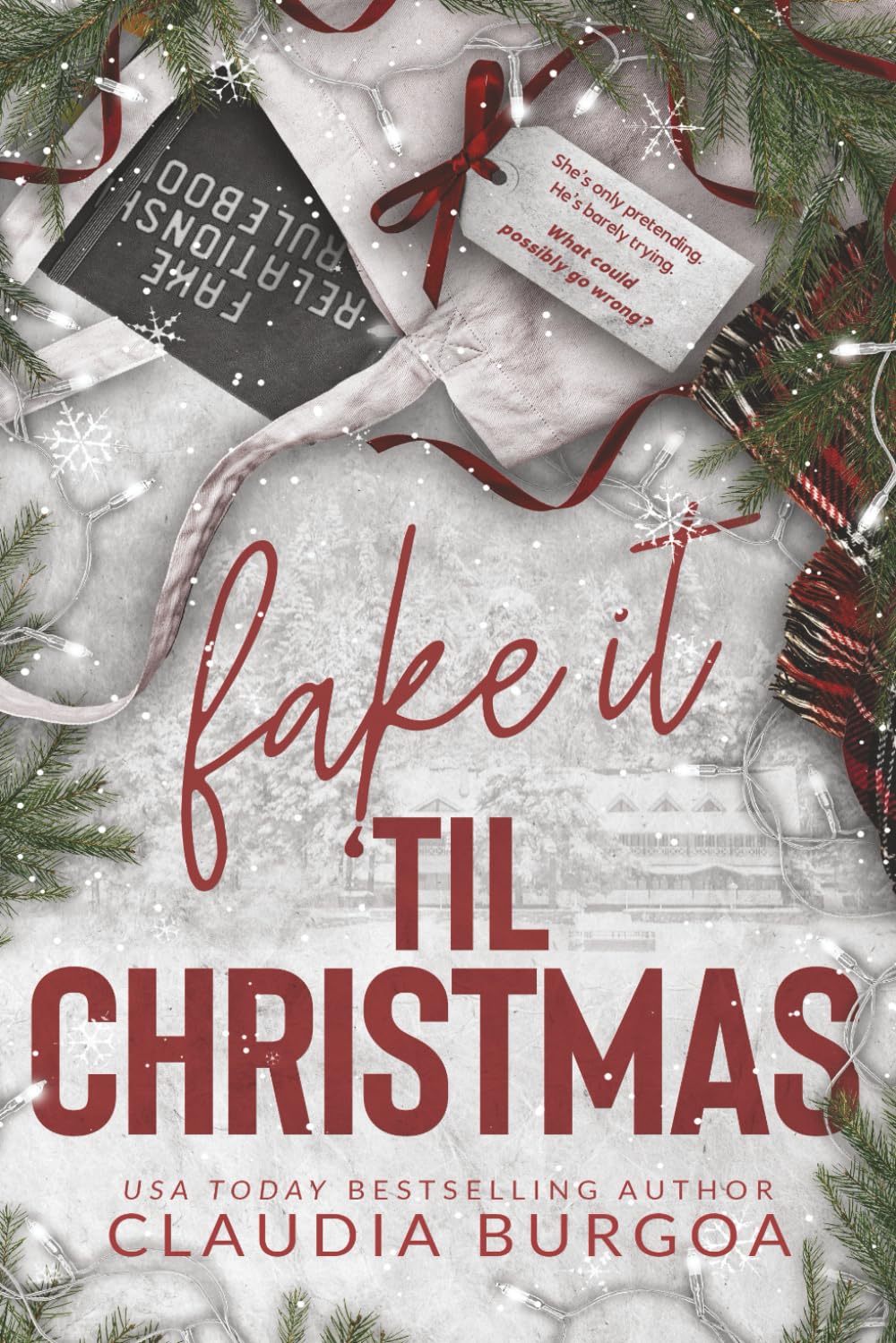 Fake it 'Til Christmas: 1 (Faking the Holidays)