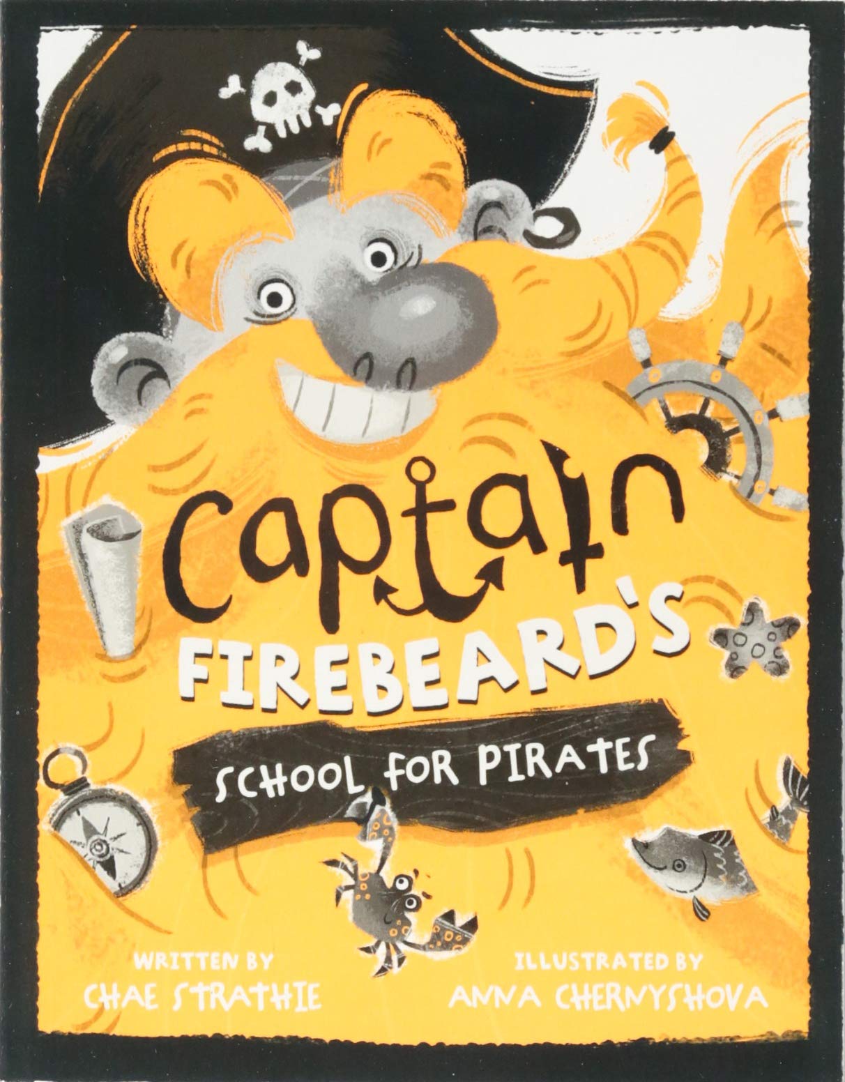 Captain Firebeard's School for Pirates by Chae Strathie (Paperback) NEW Book