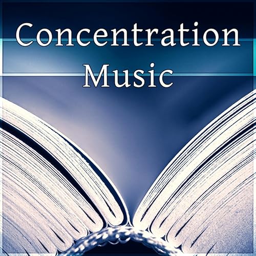 Concentration Music Study Music Playlist, Train Your Brain with