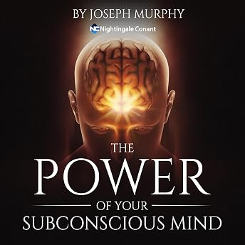 The Power of Your Subconscious Mind Audiobook by Joseph Murphy episode artwork