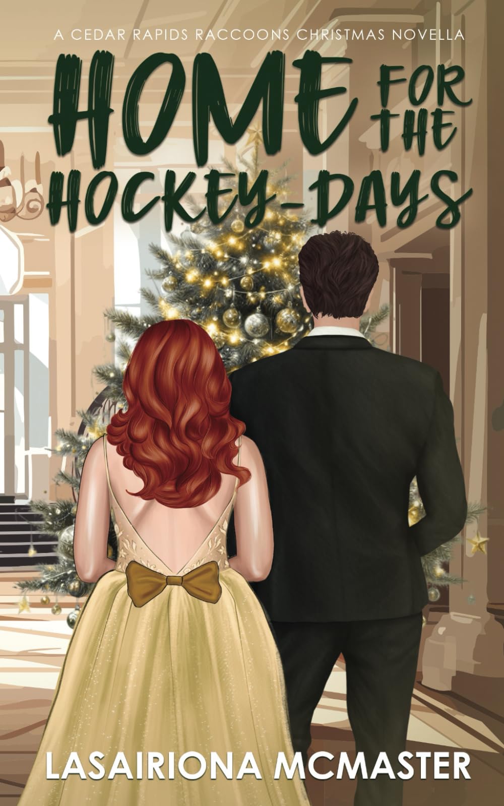 Home for the Hockey-Days: A Cedar Rapids Raccoons Christmas Novella