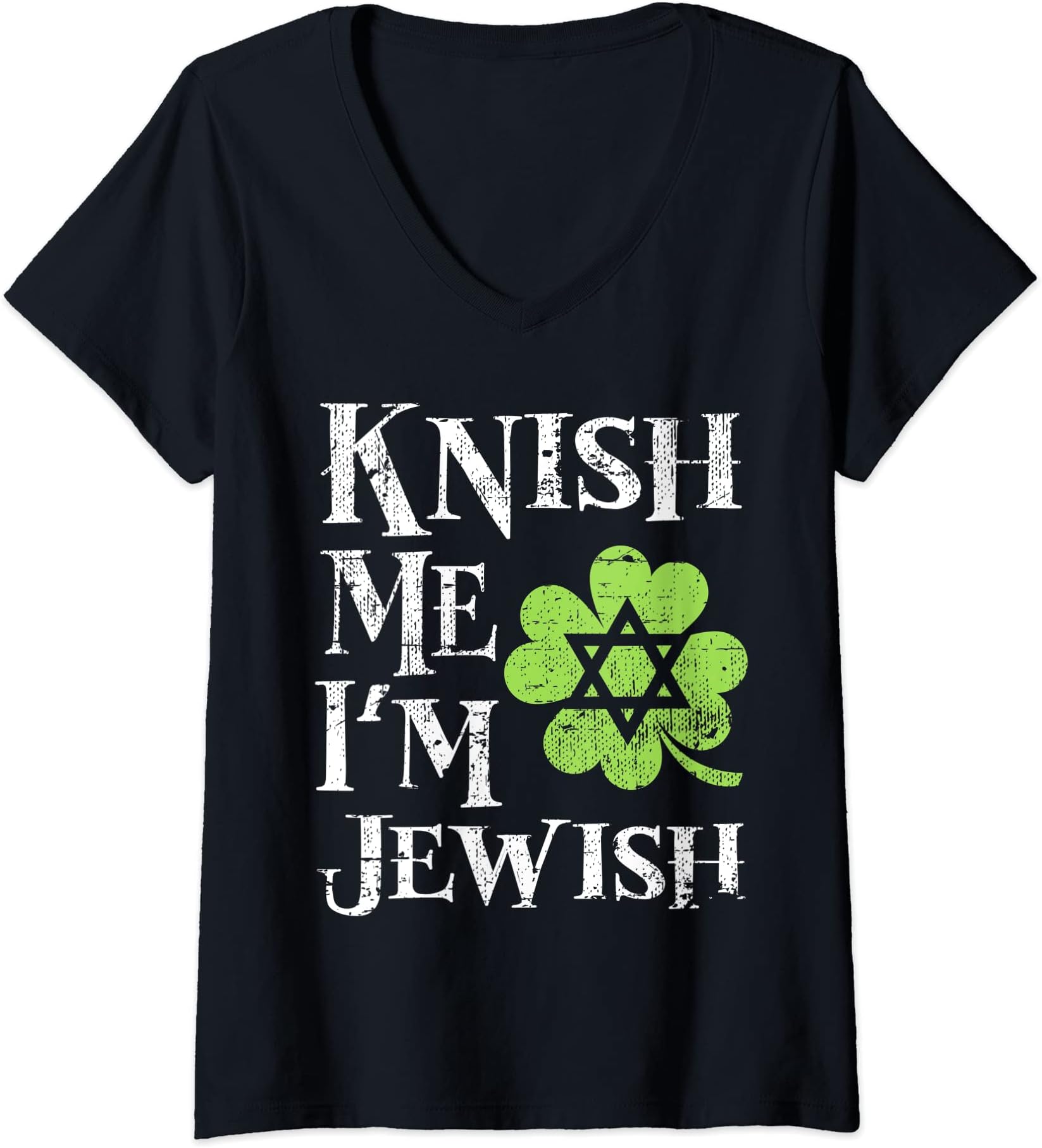 Womens Funny Jew Knish Me I'm Jewish St Patricks Paddy Day V-Neck T-Shirt