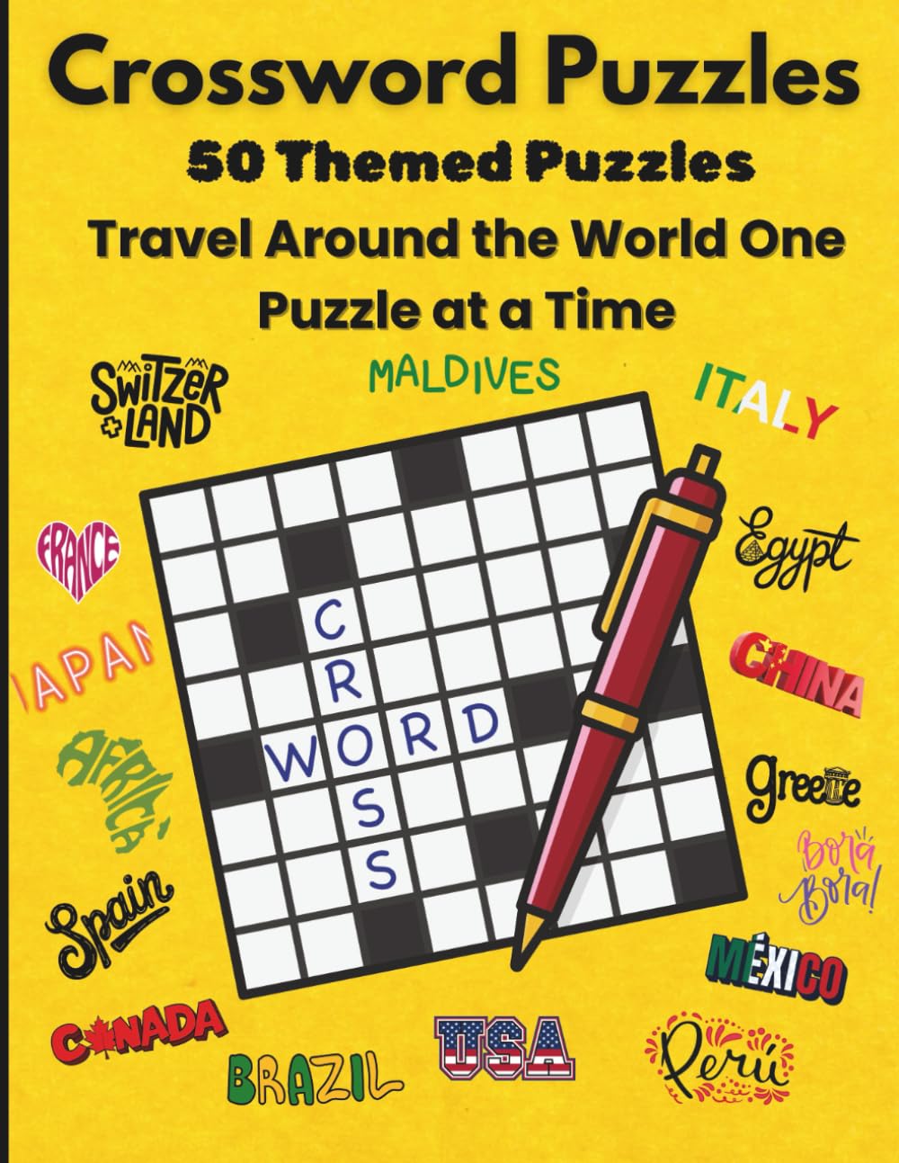 Crossword Puzzles: 50 Themed Puzzles: Travel Around the World One Puzzle at a Time