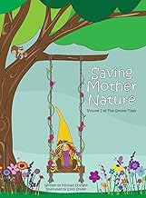 Saving Mother Nature